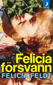 Felicia försvann