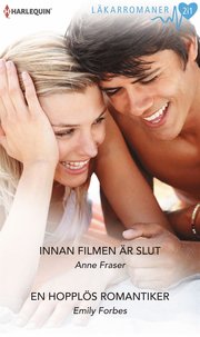 Innan filmen är slut/En hopplös romantiker