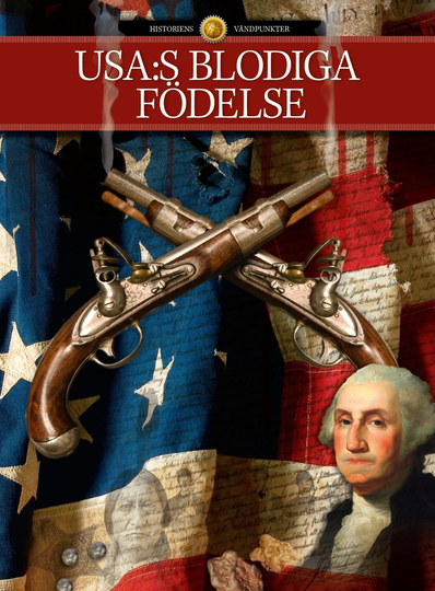 Usa-s Blodiga Födelse