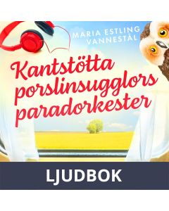 Kantstötta porslinsugglors paradorkester, Ljudbok