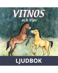 Vitnos och Vips, Ljudbok
