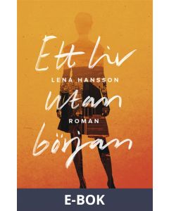 Ett liv utan början, E-bok
