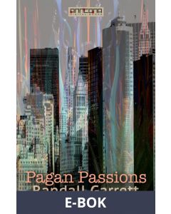 Pagan Passions, E-bok