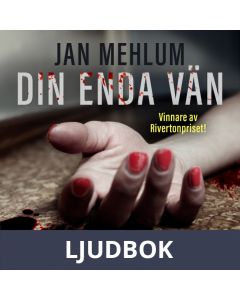 Din enda vän, Ljudbok