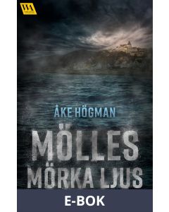 Mölles mörka ljus, E-bok