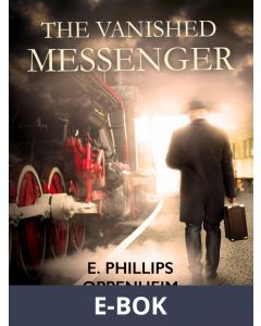 The Vanished Messenger, E-bok