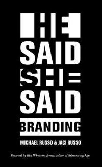 He Said, She Said: Branding