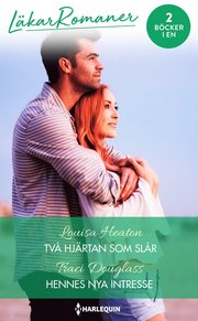 Två hjärtan som slår ; Hennes nya intresse