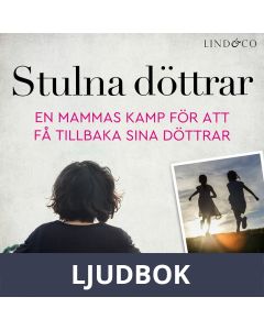 Stulna döttrar: En sann historia, Ljudbok