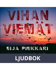 Vihan viemät, Ljudbok