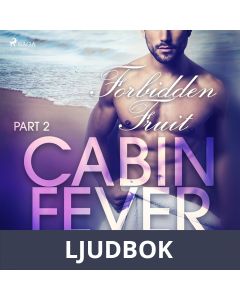 Cabin Fever 2: Forbidden Fruit, Ljudbok