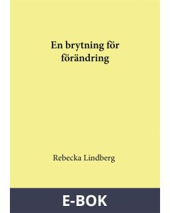 En brytning för förändring, E-bok