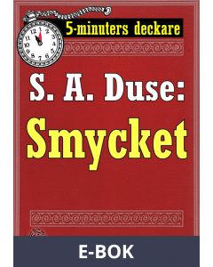 5-minuters deckare. S. A. Duse: Smycket. En historia. Återutgivning av text från 1923, E-bok