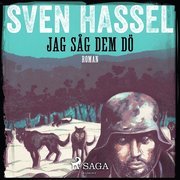 Jag såg dem dö