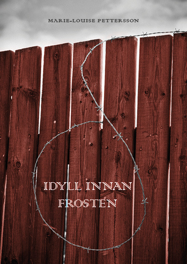 Idyll Innan Frosten