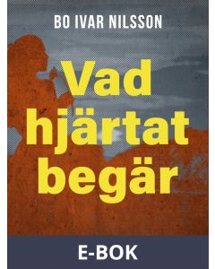Vad hjärtat begär, E-bok