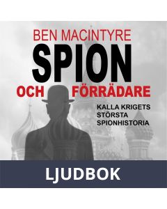 Spion och förrädare, Ljudbok