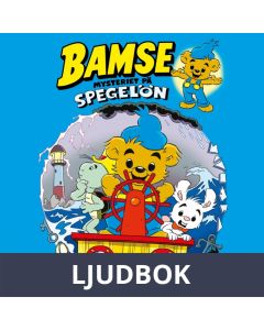 Bamse och mysteriet på spegelön, Ljudbok