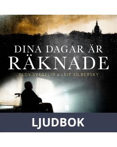 Dina dagar är räknade, Ljudbok