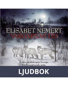 Vargarnas tid, Ljudbok