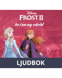 Frost 2 - In i en ny värld , Ljudbok