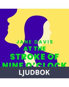 At the Stroke of Nine O'Clock, Ljudbok