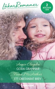 Goda grannar ; Ett obesvarat brev