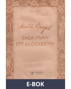 Saga från ett skogsbryn. Rotskott, E-bok