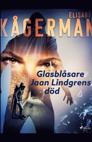 Glasblasare Jaan Lindgrens doed