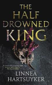The Half-Drowned King