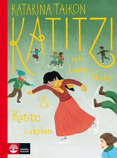 Katitzi Och Lump-nicke ; Katitzi I Skolan
