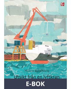 Utsikt från en lyftkran, E-bok