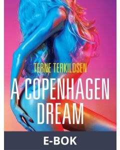 A Copenhagen Dream - erotic short story, E-bok