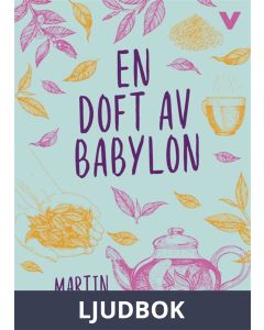En doft av Babylon, Ljudbok