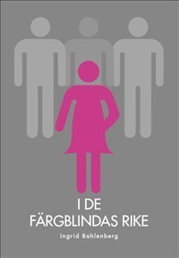 I De Färgblindas Rike