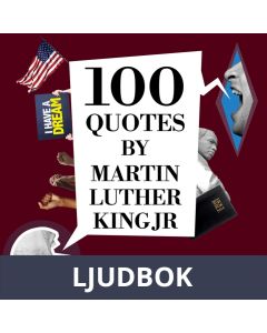 100 Quotes by Martin Luther King Jr, Ljudbok
