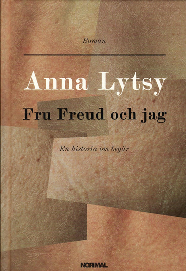 Fru Freud Och Jag - En Historia Om Begär