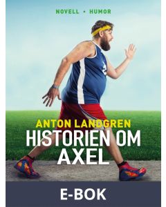 Historien om Axel, E-bok