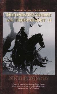 Diamantsvärdet och träsvärdet. D. 2