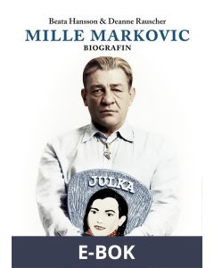 Mille Markovic : Biografin, E-bok