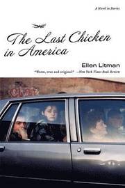The Last Chicken in America