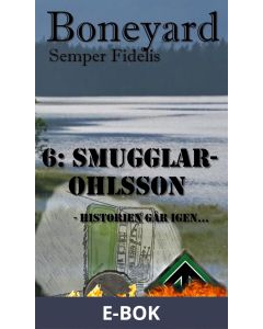Boneyard del 6: Smugglar-Ohlsson, E-bok