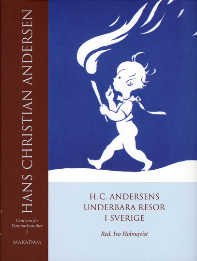 H. C. Andersens Underbara Resor I Sverige