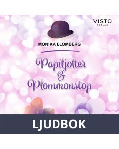 Papiljotter & Plommonstop, Ljudbok