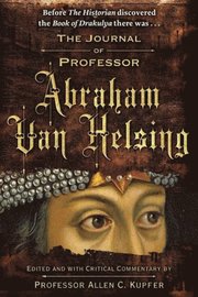 Journal of Professor Abraham Van Helsing