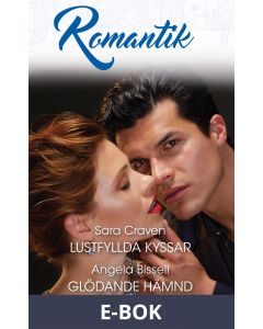 Lustfyllda kyssar/Glödande hämnd, E-bok