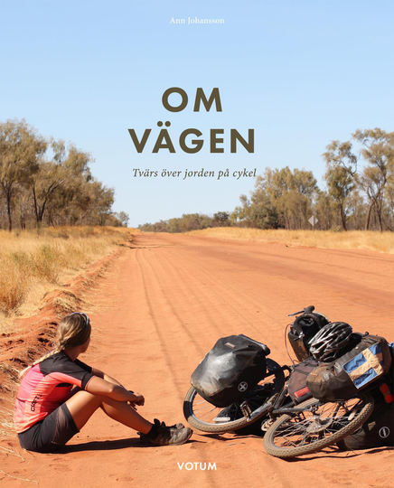 Om-vägen - Tvärs Över Jorden På Cykel