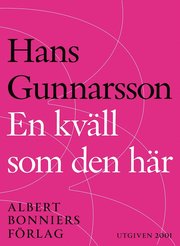 En kväll som den här