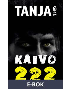 Kaivo 222, E-bok