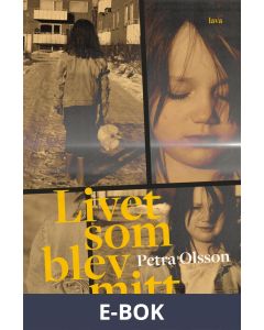 Livet som blev mitt, E-bok